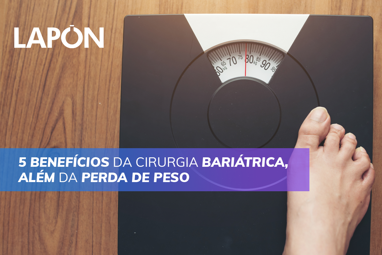 benefícios da bariátrica